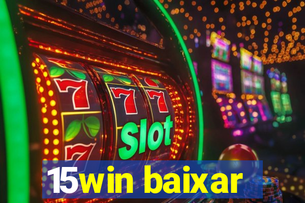 15win baixar